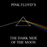 Pink Floyd's The Dark Side of the Moon