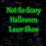 Not So Scary Halloween Laser Show