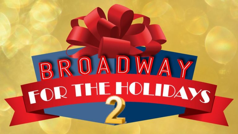 Broadway for the Holidays OCC