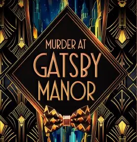 Murder at Gatsby Manor