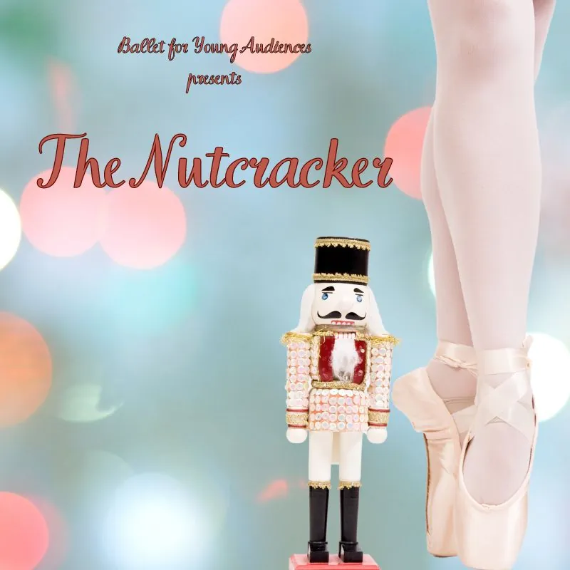 Nutcracker doll and ballet dancer en pointe with text “The Nutcracker” above.