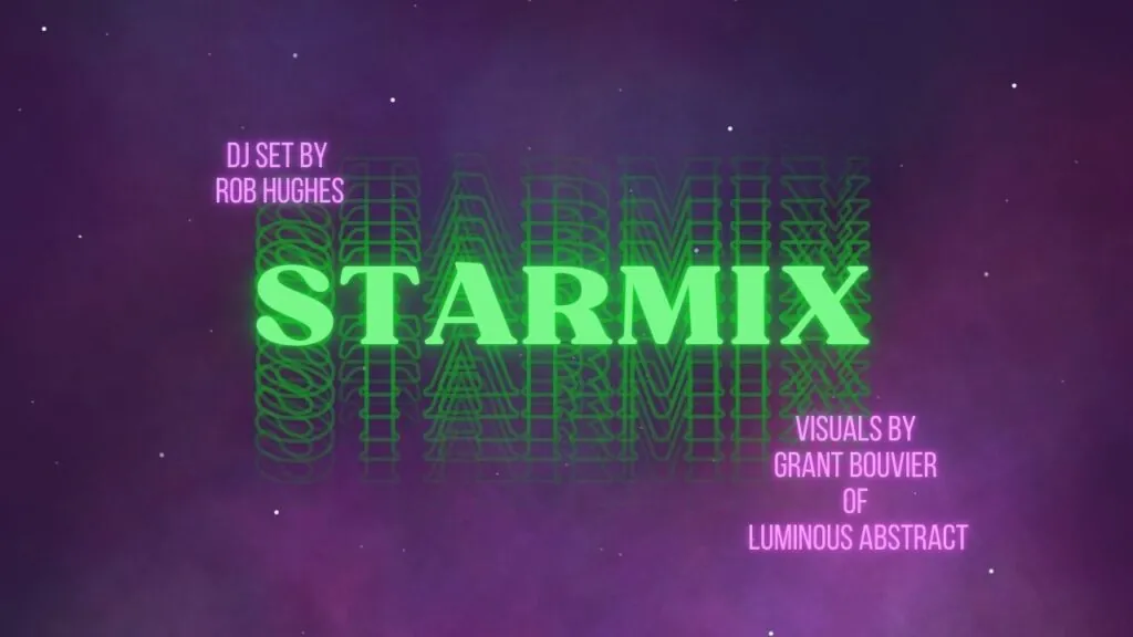 Promotional graphic with "STARMIX" in neon green and additional text in pink on a cosmic background.
