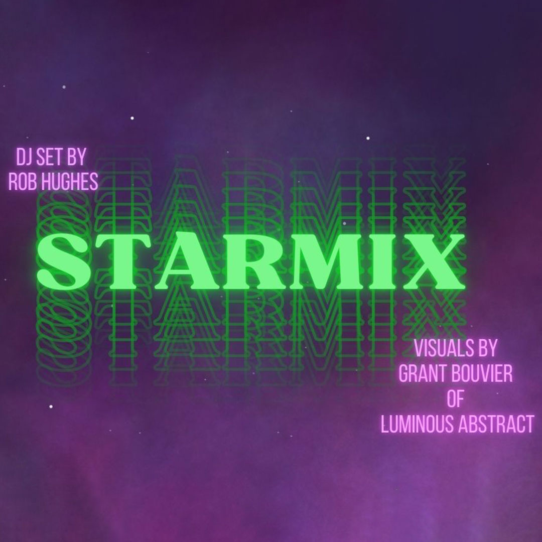 Green neon text "STARMIX" with cosmic background and additional information in pink text.