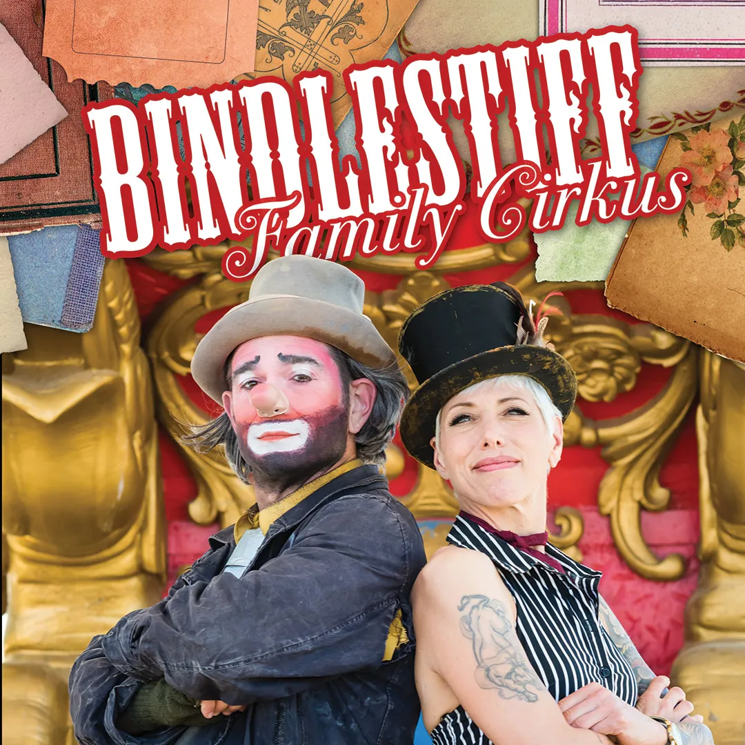 Two circus performers stand back-to-back with ornate red and gold and collage background, featuring "Bindlestiff Family Cirkus" text.