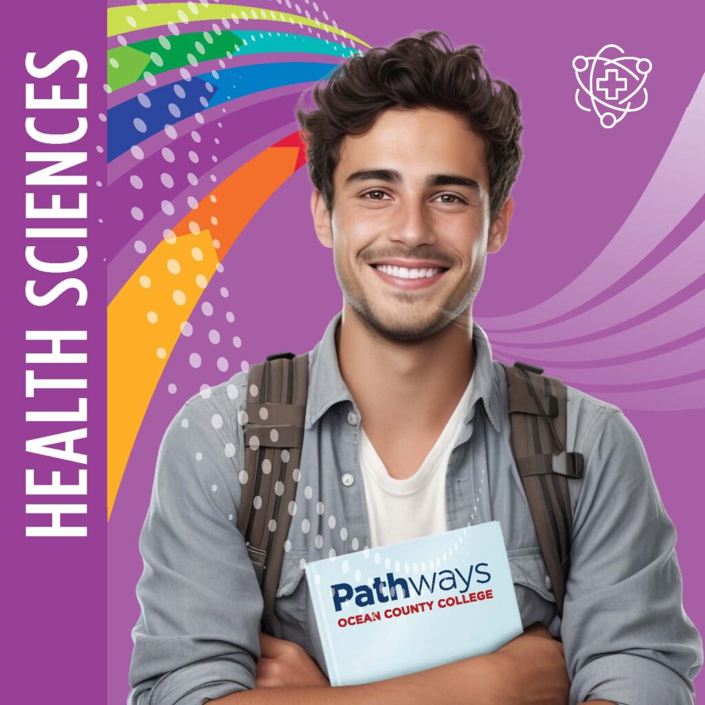 Health Science with a student holding a book that has Ocean County College pathways written on the front