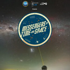 An illustration of a night sky with the Milky Way and an emblem that reads "MESSENGERS OF TIME and SPACE," featuring cosmic graphics and an observatory silhouette at the bottom.