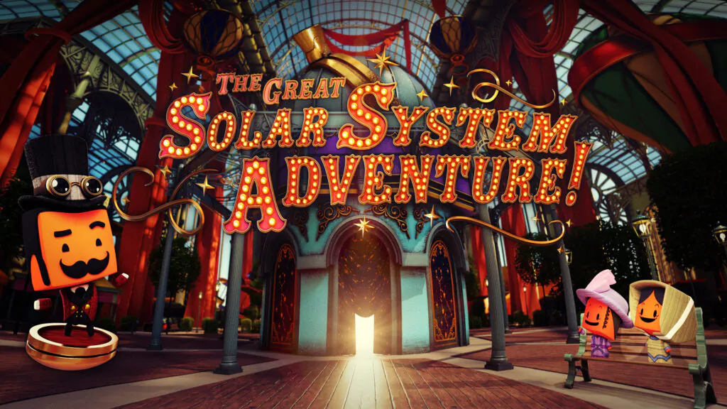 Option – LASER Taylor Swift (1920 x 1080 px) A whimsical scene featuring animated characters in a vibrant setting. The main character wears a top hat and goggles, while two others sit on a bench, all beside an archway labeled “The Great Solar System Adventure!” with a bright light shining through.