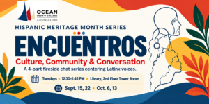 Encuentros: Culture, Community & Conversation Hispanic Heritage Month event banner for Ocean County College. The banner includes the official OCC Counseling Center logo, colorful abstract shapes and illustrated profile silhouettes, and lists the series dates, time, and Library, 2nd Floor Tower Room location.
