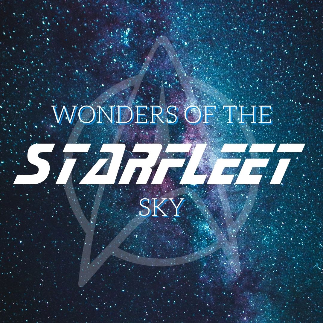 Graphic reading “Wonders of the Starfleet Sky” over a blue and purple star-filled background with a faint outlined star.