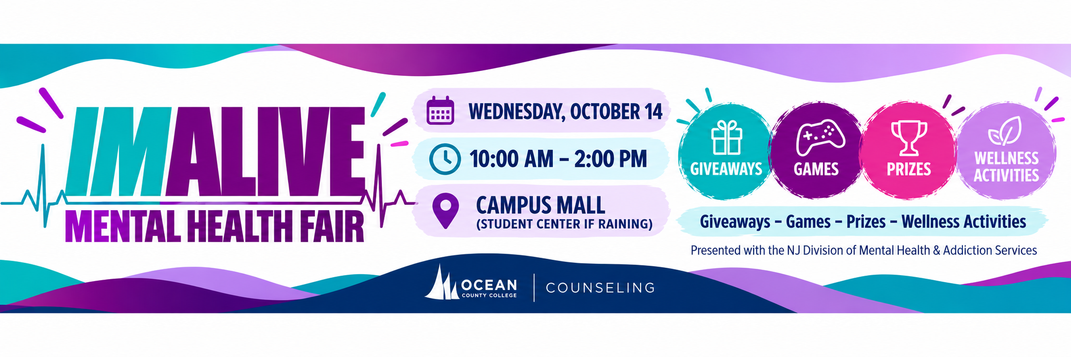IMALIVE Mental Health Fair on October 14 from 10:00 AM-2:00 PM at the Campus Mall, featuring giveaways, games, prizes, wellness activities, and mental health and addiction resources.